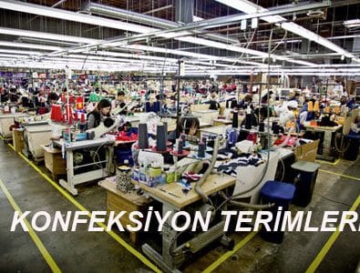 Konfeksiyon Terimleri