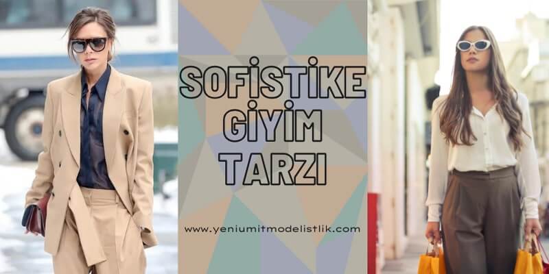 Sofistike giyim tarzı
