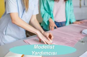 Modelist Yardımcısı