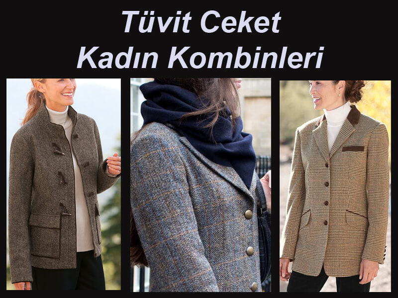 Tüvit Ceket Kadın Kombinleri