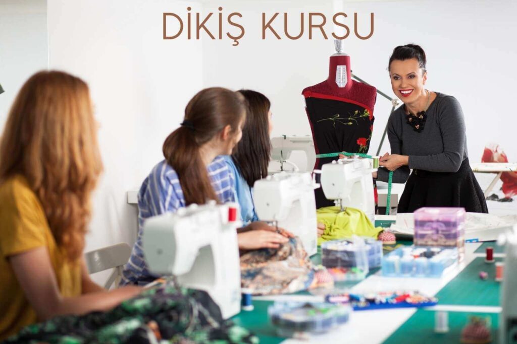 Dikiş Kursu